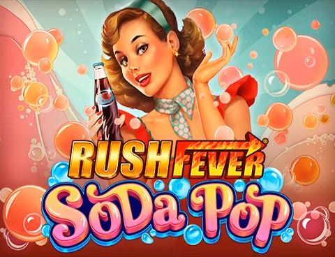 rushfeversodapop